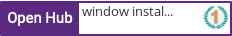 Open Hub profile for window installation East Bay