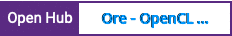 Open Hub project report for Ore - OpenCL Rendering Engine