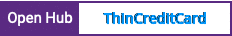 Open Hub project report for ThinCreditCard