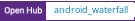 Open Hub project report for android_waterfall