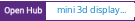 Open Hub project report for mini 3d display engine