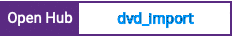 Open Hub project report for dvd_import