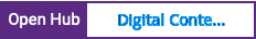 Open Hub project report for Digital Content Component and Fluid Web