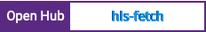 Open Hub project report for hls-fetch