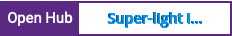 Open Hub project report for Super-light IoC ORM pipeline codegen