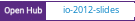 Open Hub project report for io-2012-slides