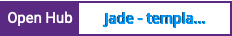 Open Hub project report for Jade - template engine