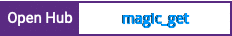 Open Hub project report for magic_get