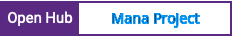 Open Hub project report for Mana Project