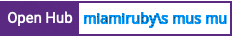 Open Hub project report for miamiruby's mu