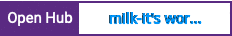 Open Hub project report for milk-it's workflow