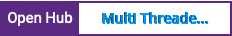 Open Hub project report for Multi Threaded Realtime Operation System