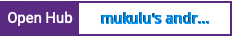 Open Hub project report for mukulu's andromeda