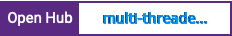 Open Hub project report for multi-threaded-server