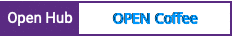 Open Hub project report for OPEN Coffee