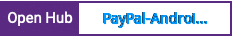 Open Hub project report for PayPal-Android-SDK