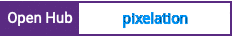 Open Hub project report for pixelation