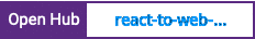 Open Hub project report for react-to-web-component