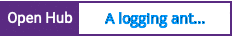 Open Hub project report for A logging anti-framework.