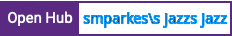 Open Hub project report for smparkes's jazz