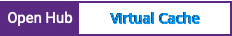 Open Hub project report for Virtual Cache